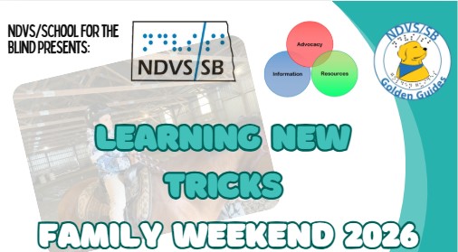 NDVS/School for the Blind Presents Learning New Tricks for Family Weekend 2026